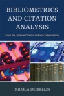 Bibliometrics and Citation Analysis : From the Science Citation Index to Cybermetrics - Book