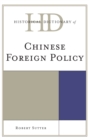 Historical Dictionary of Chinese Foreign Policy - Book