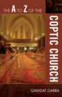 The A to Z of the Coptic Church - Book