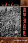 A to Z of the Russo-Japanese War - eBook