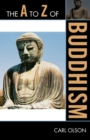 The A to Z of Buddhism - Book