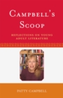 Campbell's Scoop : Reflections on Young Adult Literature - Book