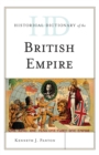 Historical Dictionary of the British Empire - eBook