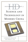 Historical Dictionary of Science and Technology in Modern China - Book
