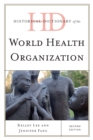 Historical Dictionary of the World Health Organization - eBook