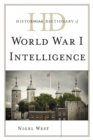 Historical Dictionary of World War I Intelligence - eBook