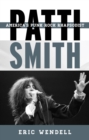 Patti Smith : America's Punk Rock Rhapsodist - eBook