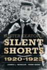 Buster Keaton's Silent Shorts : 1920-1923 - Book