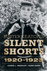 Buster Keaton's Silent Shorts : 1920-1923 - eBook