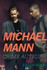 Michael Mann : Crime Auteur - Book