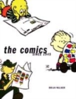 The Comics : Since 1945 - Book