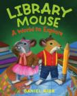 Library Mouse : A World to Explore - Book