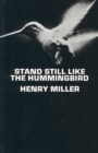 Stand Still Like the Hummingbird - Book