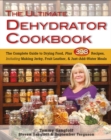 Ultimate Dehydrator Cookbook : The Complete Guide to Drying Food - Book