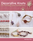 Decorative Knots for Jewelry and Accessories - Book