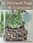 Yoko Saito's Patchwork Bags & Accessories : 25 Fresh Quilted Designs - Book