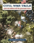 Civil War Tails : 8,000 Cat Soldiers Tell the Panoramic Story - Book
