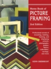 Home Book of Picture Framing: 2nd Edition - Book