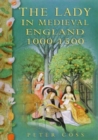 Lady in Medieval England 1000- - Book
