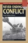 Never-Ending Conflict : Israeli Military History - Book