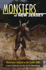 Monsters of New Jersey : Mysterious Creatures in the Garden State - Book