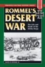 Rommel's Desert War : The Life and Death of the Afrika Korps - eBook