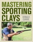 Mastering Sporting Clays - eBook