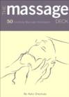 The Massage Deck : 50 Soothing Massage Techniques - eBook