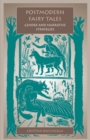 Postmodern Fairy Tales : Gender and Narrative Strategies - eBook