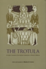 The Trotula : An English Translation of the Medieval Compendium of Women's Medicine - eBook