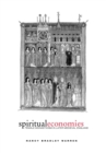 Spiritual Economies : Female Monasticism in Later Medieval England - eBook