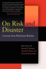 On Risk and Disaster : Lessons from Hurricane Katrina - eBook