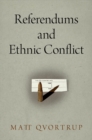 Referendums and Ethnic Conflict - eBook