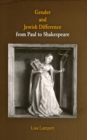 Gender and Jewish Difference from Paul to Shakespeare - Book