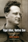 Yigal Allon, Native Son : A Biography - Book