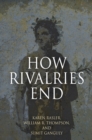 How Rivalries End - Book