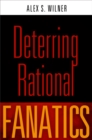 Deterring Rational Fanatics - eBook