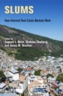 Slums : How Informal Real Estate Markets Work - eBook