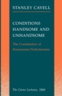 Conditions Handsome and Unhandsome : The Constitution of Emersonian Perfectionism - Book