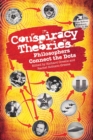 Conspiracy Theories : Philosophers Connect the Dots - eBook