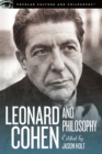 Leonard Cohen and Philosophy : Various Positions - Book