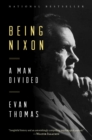 Being Nixon - eBook