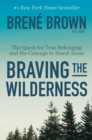 Braving the Wilderness - eBook