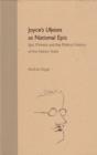 Joyce's Ulysses as National Epic : Epic Mimesis and the Political History of the Nation State - Book