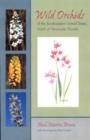 Wild Orchids of the Southeastern United States, North of Peninsular Florida - Book