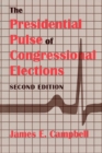 The Presidential Pulse of Congressional Elections - Book