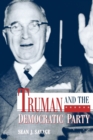 Truman and the Democratic Party - Book