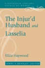 The Injur'd Husband and Lasselia - Book