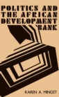Politics and the African Development Bank - Book