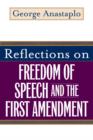 Reflections on Freedom of Speech and the First Amendment - eBook